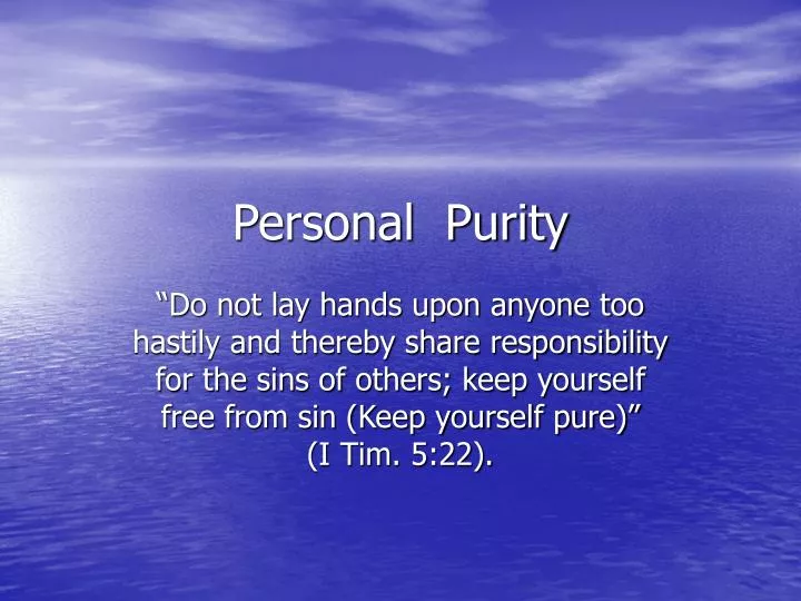 personal purity n.