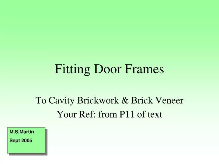 fitting door frames n.
