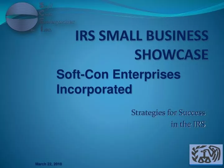 PPT IRS SMALL BUSINESS SHOWCASE PowerPoint Presentation, free