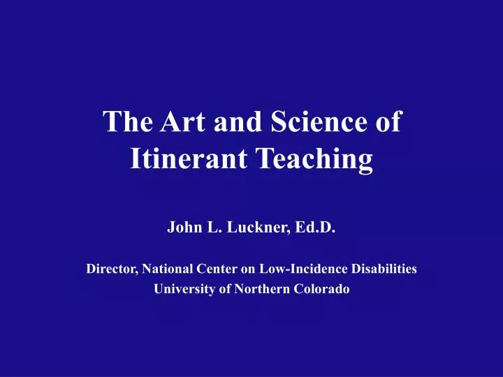 the art and science of itinerant teaching n.