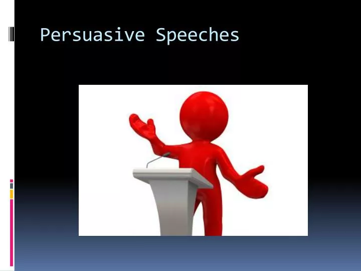 persuasive speech lesson ppt