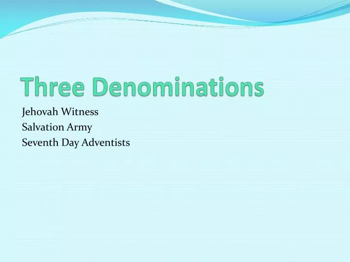 three denominations n.
