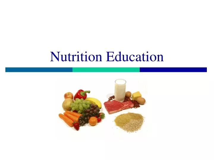 ppt on nutrition education