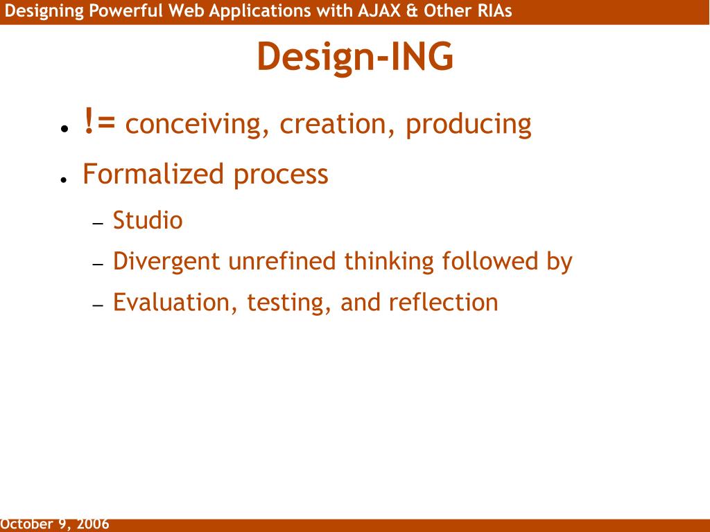 PPT - Designing Powerful Web Applications with AJAX & Other Rich ...