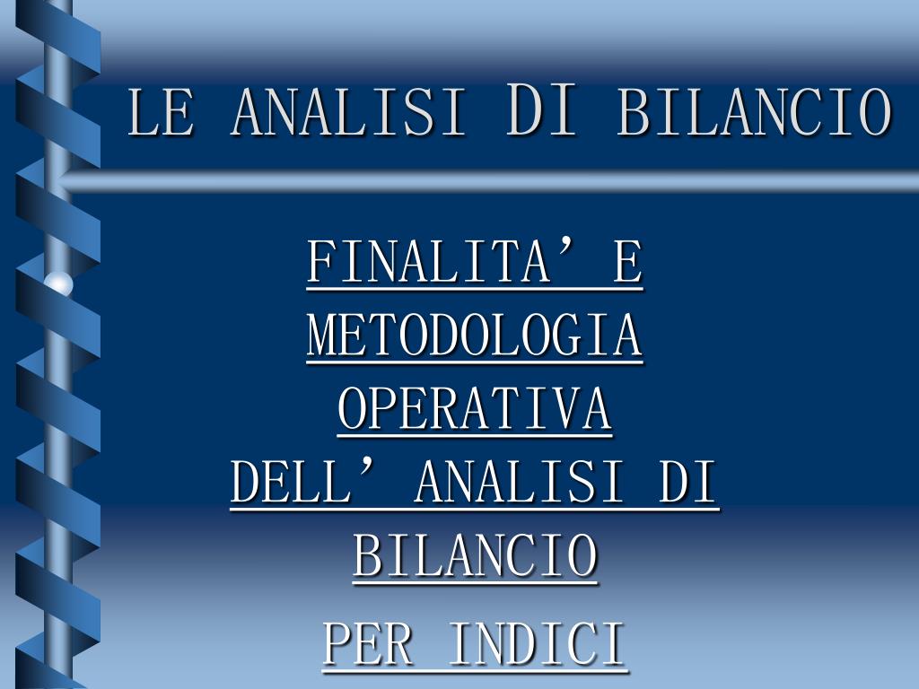 PPT - LE ANALISI DI BILANCIO PowerPoint Presentation, free download -  ID:1174875