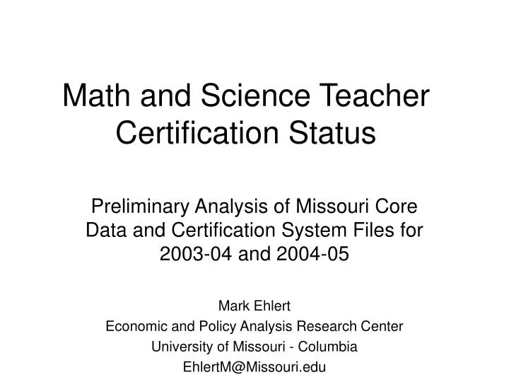 PPT Math and Science Teacher Certification Status PowerPoint