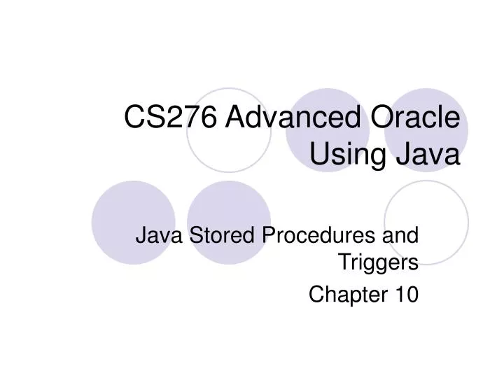 cs276 advanced oracle using java n.
