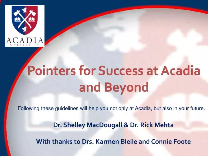 pointers for success at acadia and beyond n.