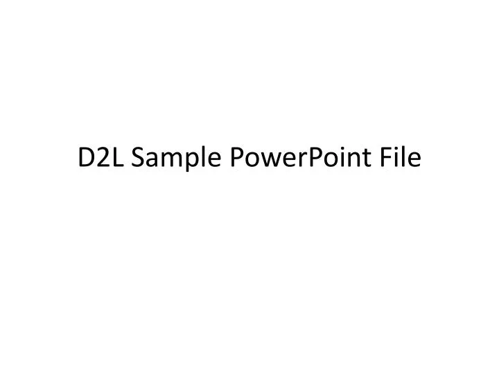 d2l sample powerpoint file n.