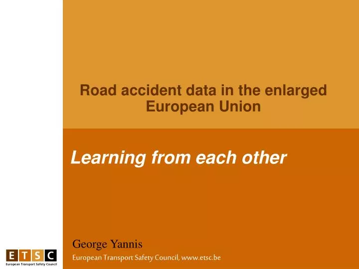 road accident data in the enlarged european union n.