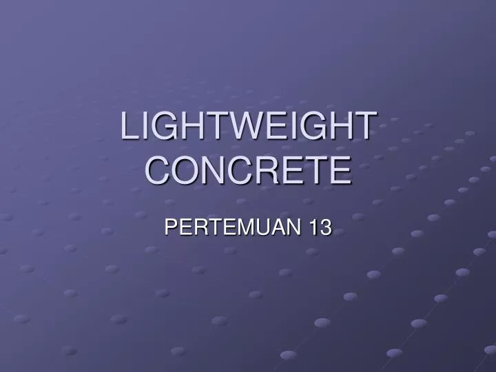 lightweight concrete n.