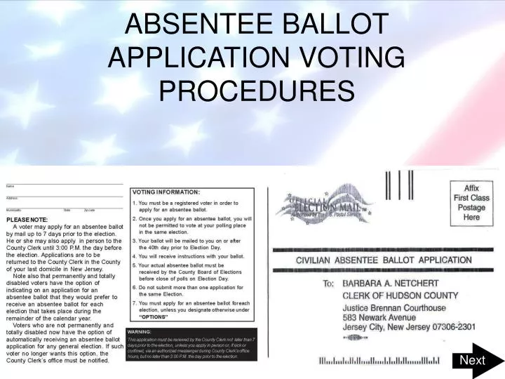 absentee ballot application voting procedures n.