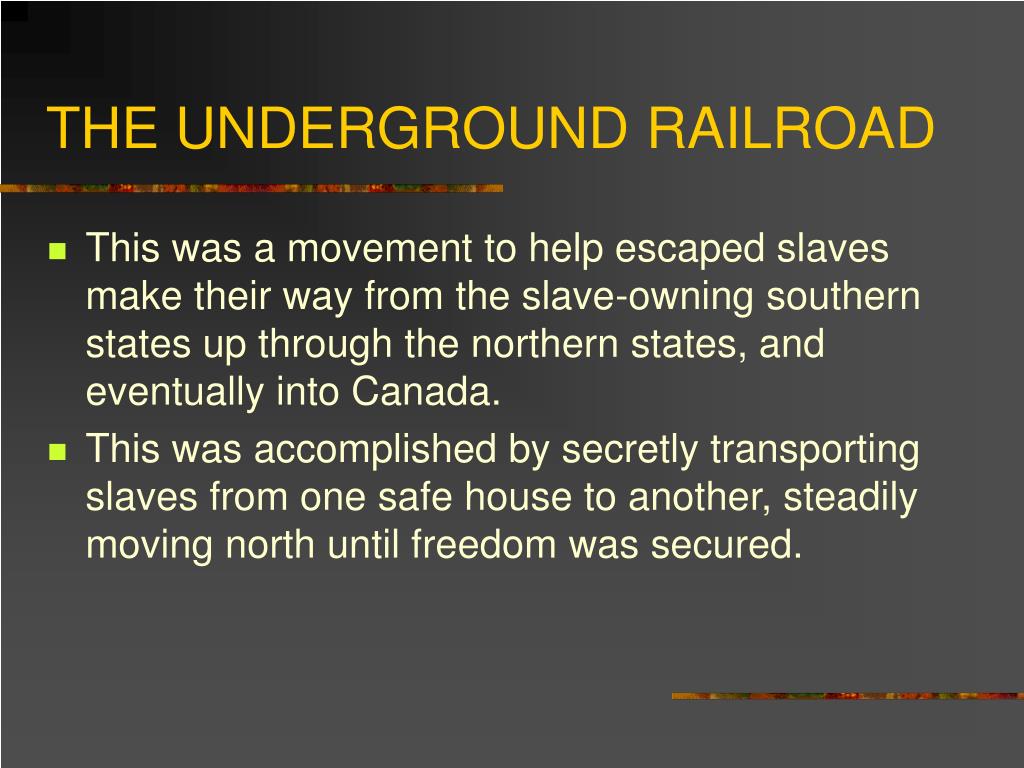 Ppt Harriet Tubman And The Underground Railroad Powerpoint Presentation