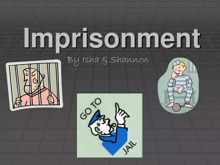 imprisonment n.