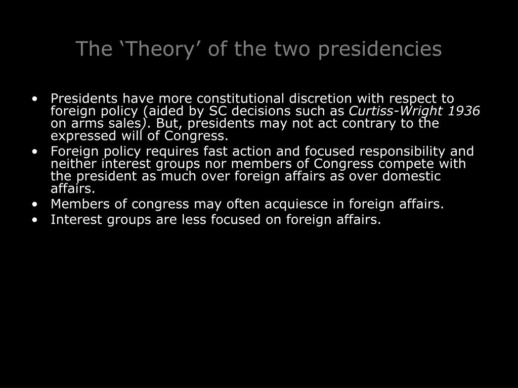 the two presidencies thesis refers to