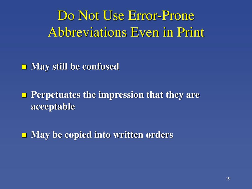 Ppt eliminating error prone abbreviations symbols and dose