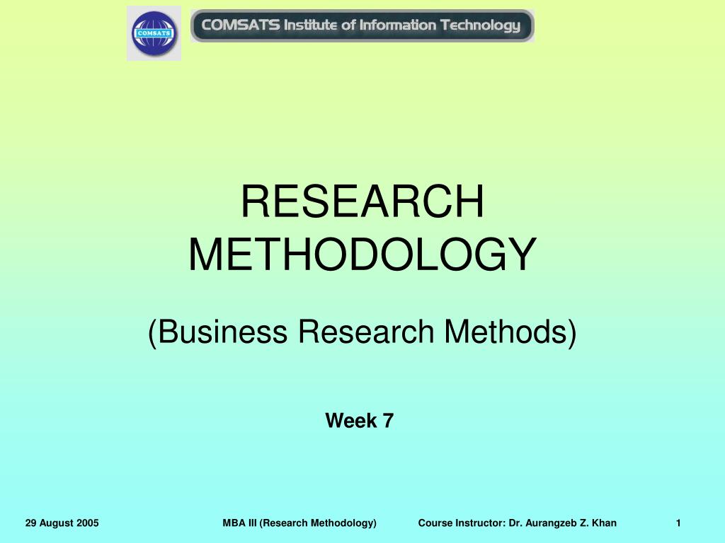 Business methods. Business research methods. Methodology ppt.