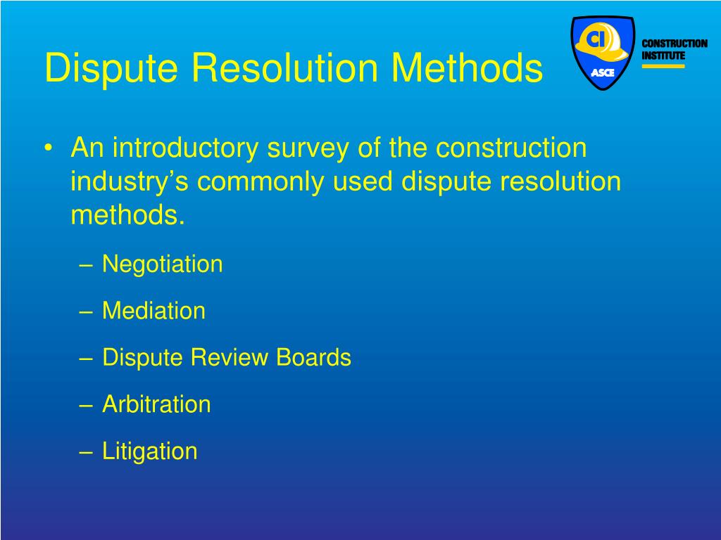 Dispute Resolution Methods