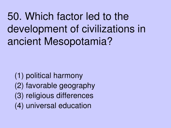 an analysis of the development of civilization in the ancient world World history and geography: ancient civilizations development of the human story identify the location of the kush civilization. an analysis of the development of civilization in the ancient world World history and geography: ancient civilizations development of the human story identify the location of the kush civilization.