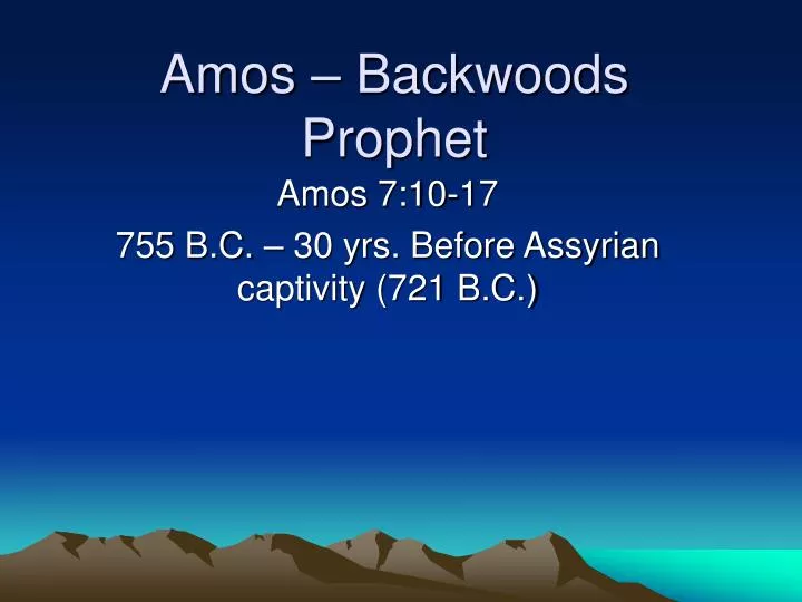 amos backwoods prophet n.