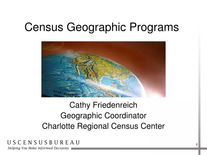 PPT - Census Geographic Programs PowerPoint Presentation, free download ...