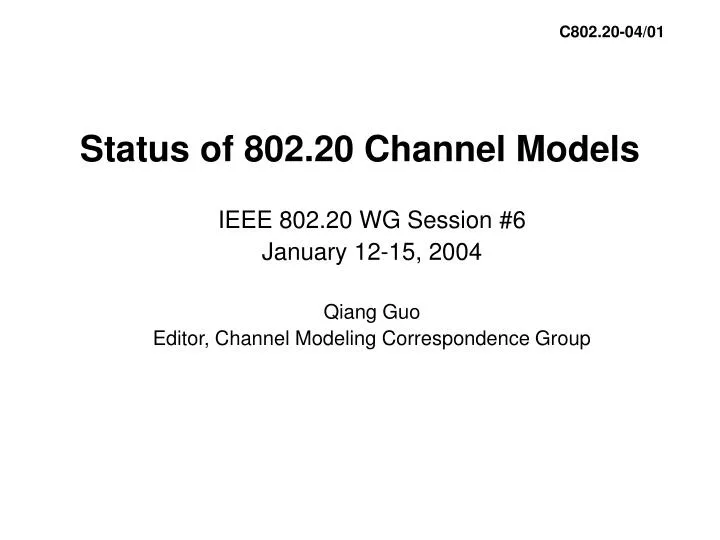 status of 802 20 channel models n.