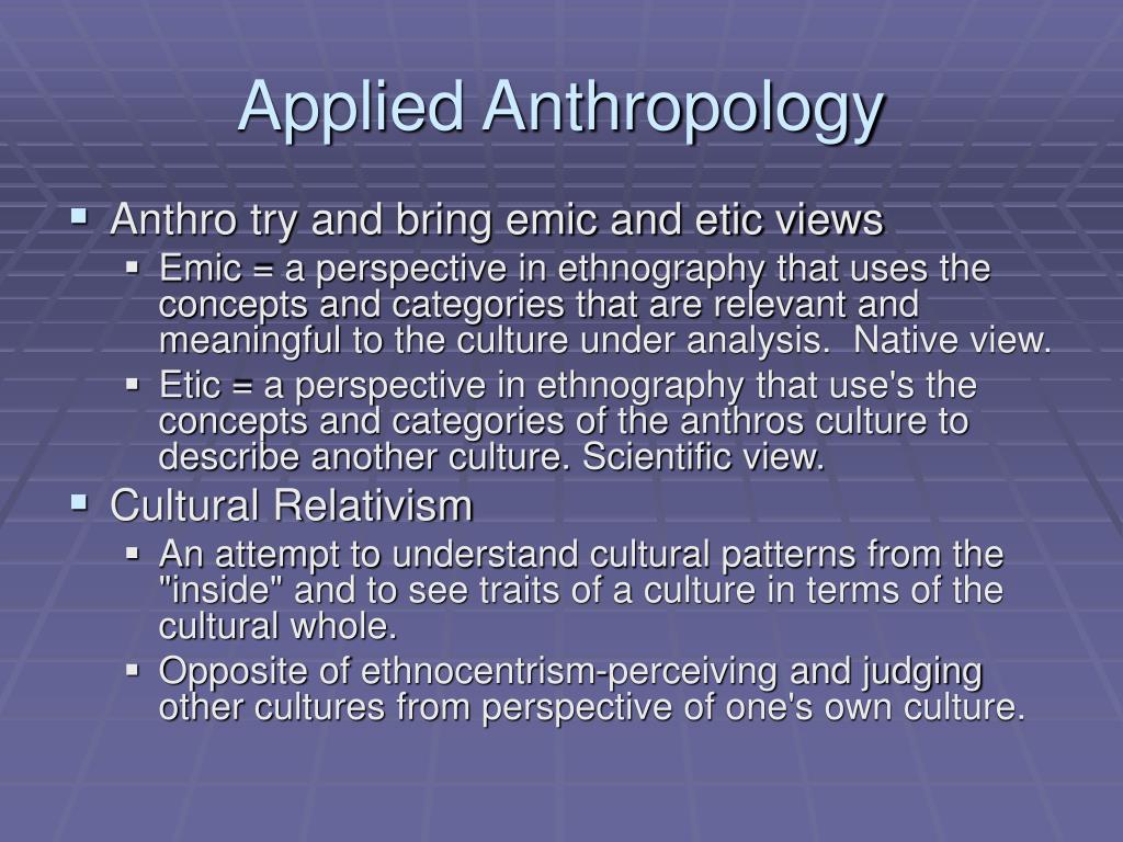 PPT - Applied Anthropology PowerPoint Presentation, free download - ID ...
