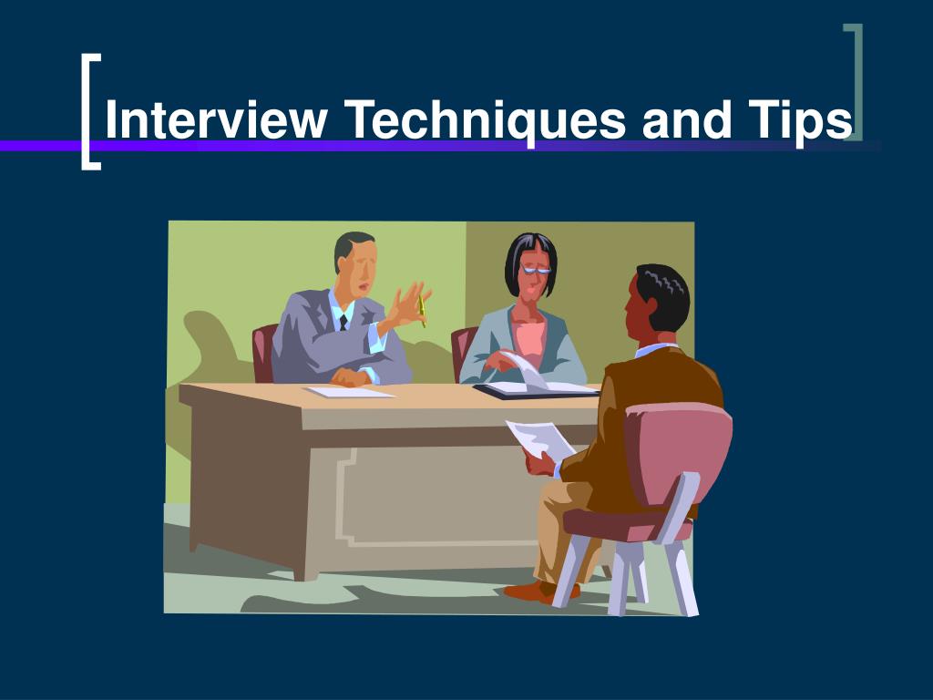 interview techniques presentation ppt