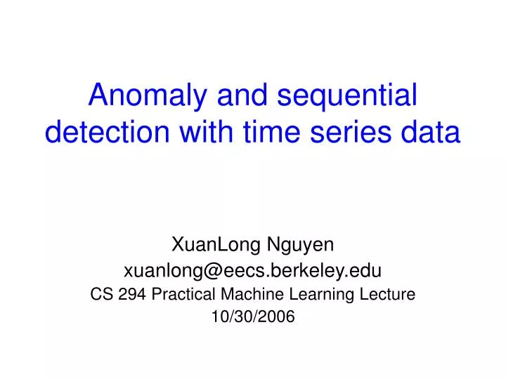 anomaly and sequential detection with time series data n.