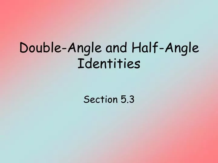 double angle and half angle identities n.