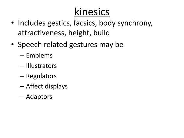 ppt nonverbal communication powerpoint presentation id 1196437 kinesics definition