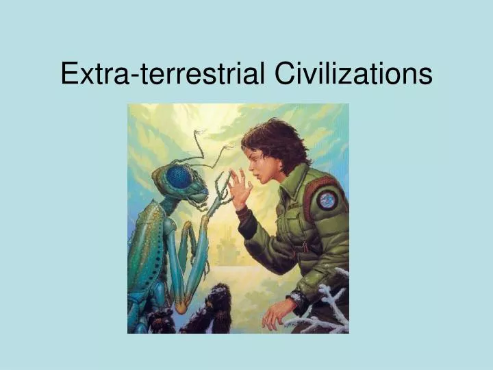 extra terrestrial civilizations n.