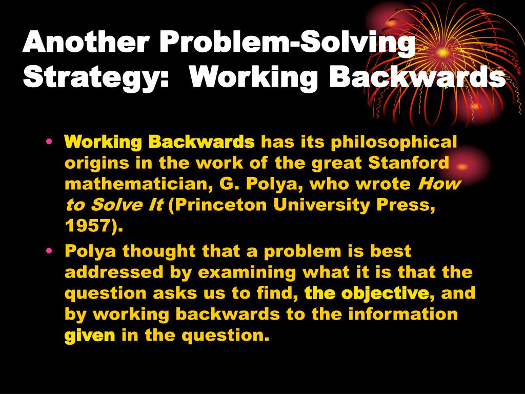 problem solving strategy working backwards