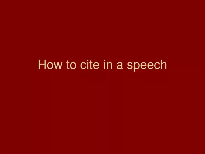 how to insert a citation into a speech how to insert a citation into a speech