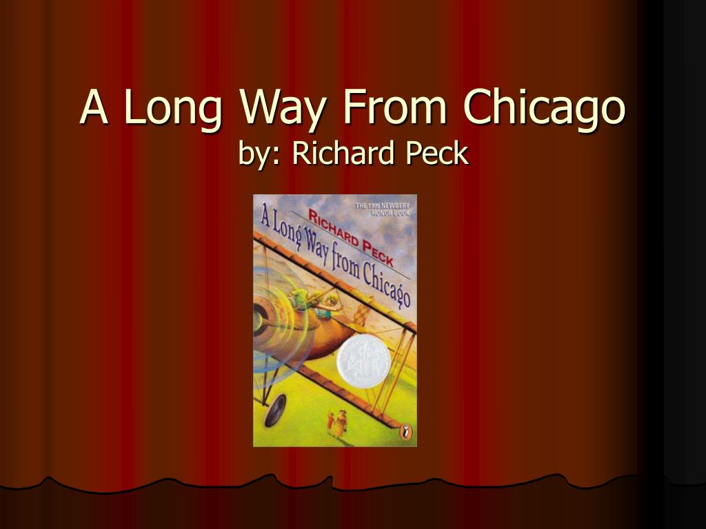 a long way from chicago by richard peck a long way from chicago by richard peck