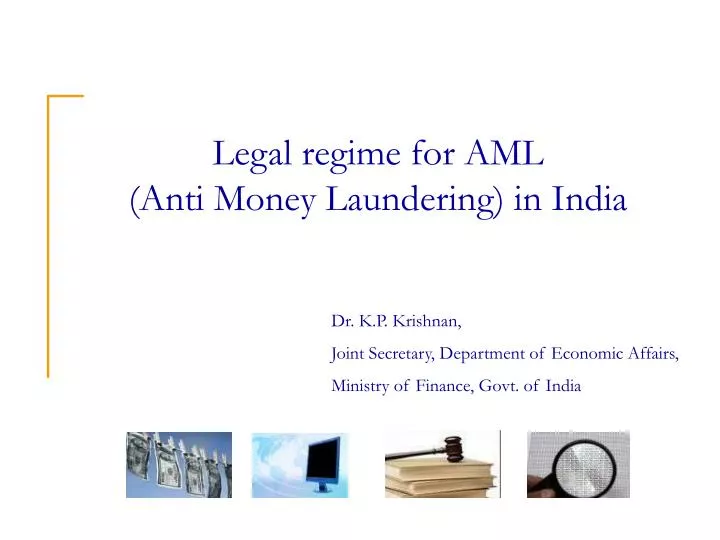 Ppt Legal Regime For Aml Anti Money Laundering In India Powerpoint Presentation Id 1200786