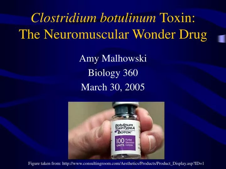 clostridium botulinum toxin the neuromuscular wonder drug n.