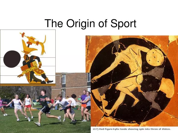 PPT The Origin of Sport PowerPoint Presentation, free