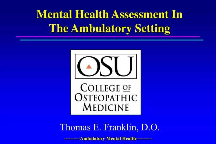 mental health assessment in the ambulatory setting n.