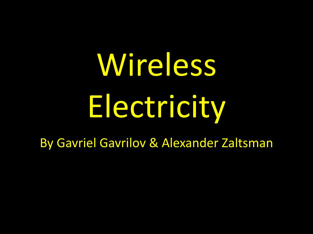 ppt presentation of wireless electricity