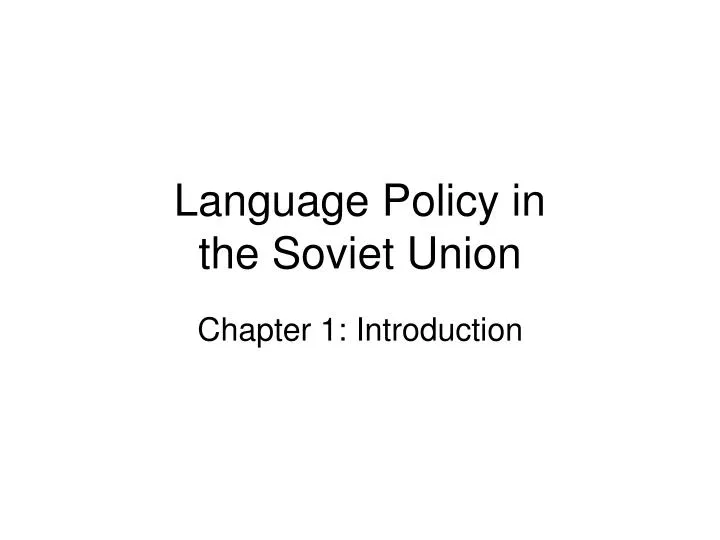 language policy in the soviet union n.