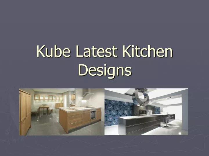 kube latest kitchen designs n.