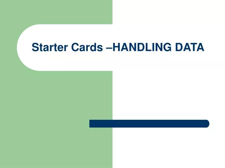 starter cards handling data n.