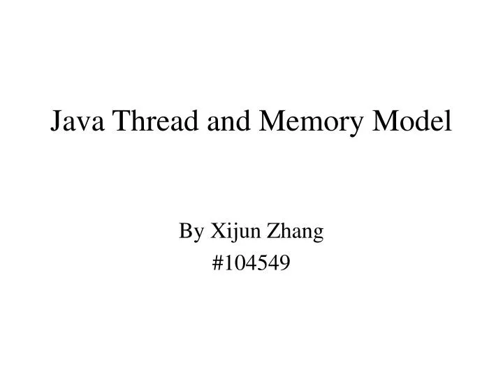 PPT Java Thread and Memory Model PowerPoint Presentation, free