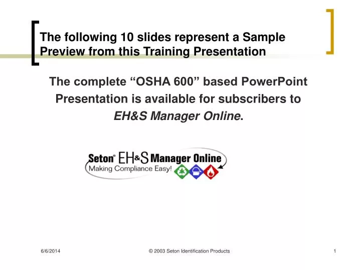 the following 10 slides represent a sample preview from this training presentation n.