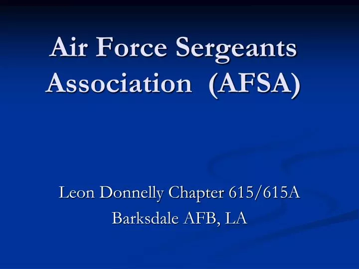 PPT Air Force Sergeants Association (AFSA) PowerPoint Presentation