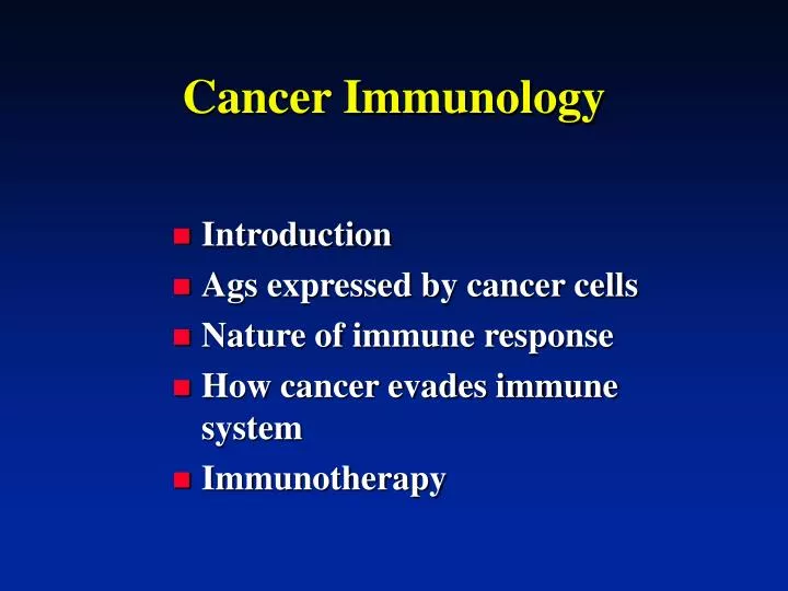 PPT - Cancer Immunology PowerPoint Presentation, free download - ID:1207077