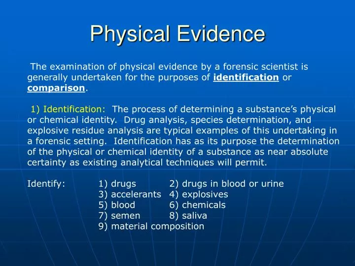 physical evidence n.