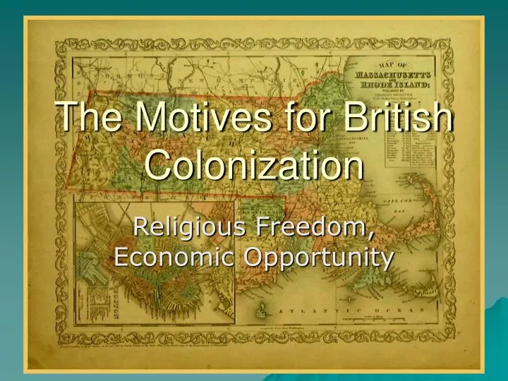 the motives for british colonization n.