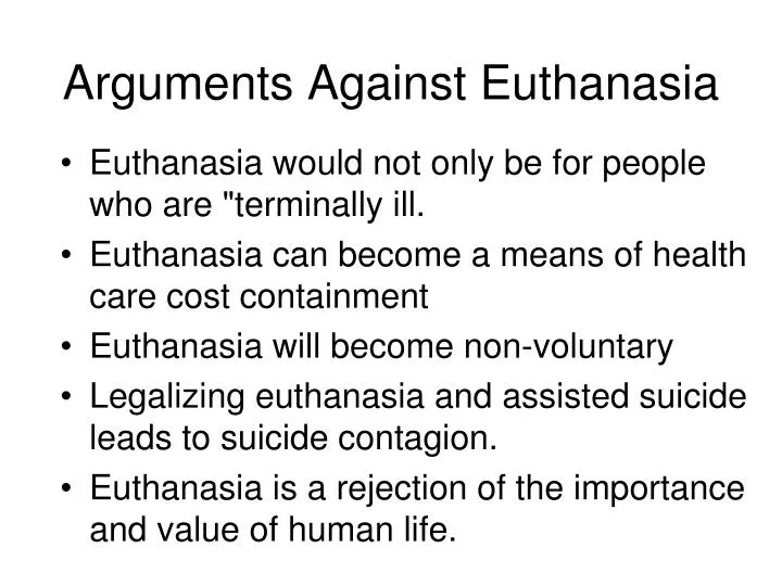 euthanasia for and against essay